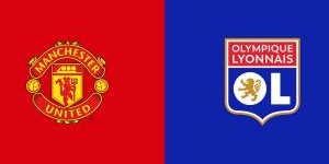 曼联vs里昂首发：奥纳纳先发，霍伊伦、加纳乔、B费出战